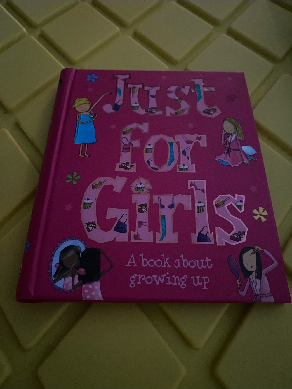 Just for Girls - A Book About Growing Up - Puberty PreTeen Tween Teenager Teen
